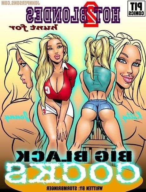Black Blonde Comic Porn - 2 Hot Blondes Hunt For Big Black Cocks | Porn Comics